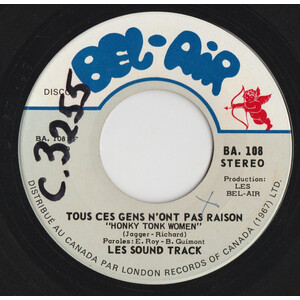 Tous Ces Gens N'ont Pas Raison "Honky Tonk Women" b/w S.T.P. #1 (instrumental)