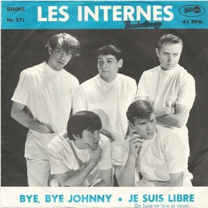 Bye Bye Johnny b/w Je Suis Libre (picture sleeve)