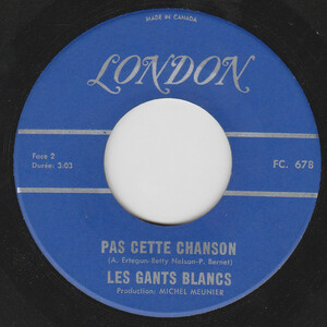Pas Cette Chanson b/w Que Font-Ils De L'amour
