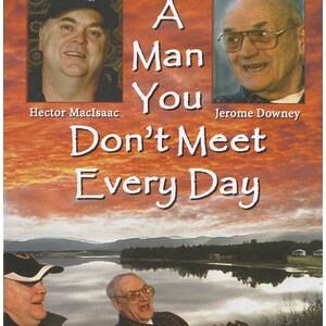 A Man You Don't Meet Every Day