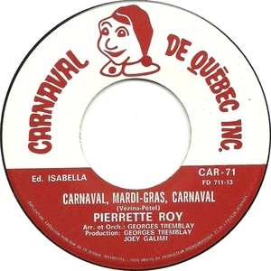 Carnaval, Mardi Gras b/w Carnaval, Mardi Gras (instrumental)