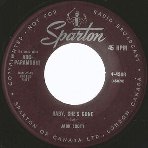 Baby, She's Gone b/w You Can Bet Your Bottom Dollar