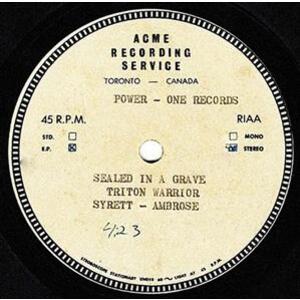 Sealed In a Grave b/w Satan's Train (acetate)