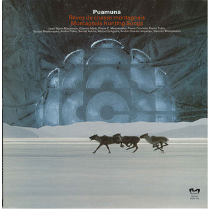 Montagnais Hunting Songs
