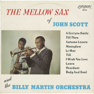 The Mellow Sax Of John Scott