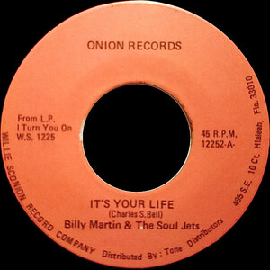 It's Your Life b/w One More Time