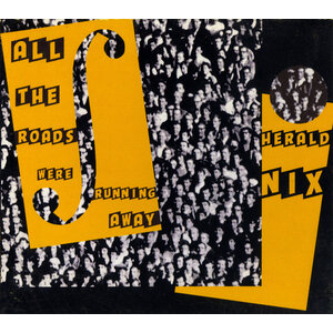 All The Roads Were Running Away