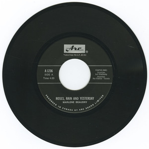 Roses, Rain and Yesterday b/w I'm What You'd Call Leavin'