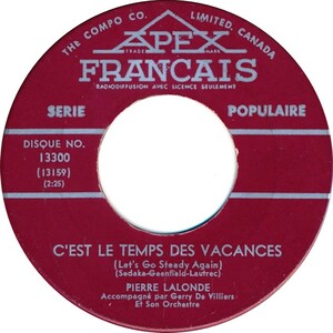 C'est Le Temps Des Vacances (Let's Go Steady Again) b/w Seul (Still)