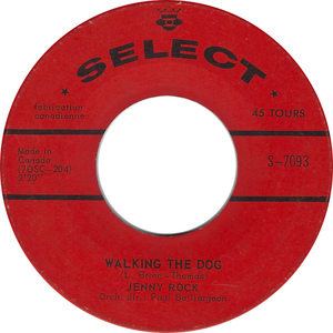 Walking The Dog b/w Dès Que Le Printemps Revient