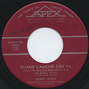 Quand L'Amour s'en va (When the Red, Red Robin Comes Bob, Bob Bobbin' Along) b/w Rappelle-Toi (Coming On Strong)