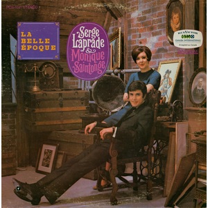  La Belle Époque & Monique Saintonge