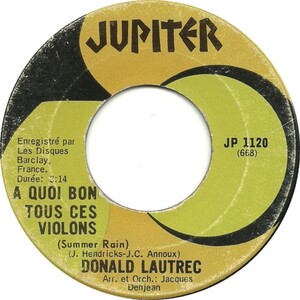  A Quoi Bon Tous Ces Violons (Summer Rain) b/w L'histoire De Bonnnie And Clyde