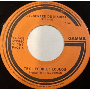 Tex Lecor Et Loulou St-Gerard De Kiamika b/w Tex Lecor Tu N'est Pas Venue
