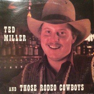 And Those Rodeo Cowboys