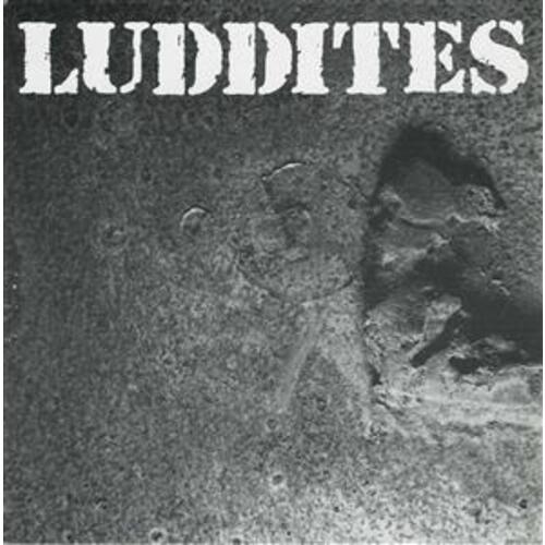 Luddites