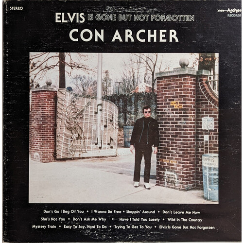 Elvis is Gone But Not Forgotten