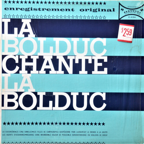 La Bolduc chante La Bolduc
