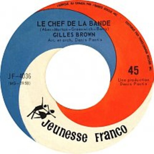 Le Chef De La Bande b/w Toujours Des Beaux Jours