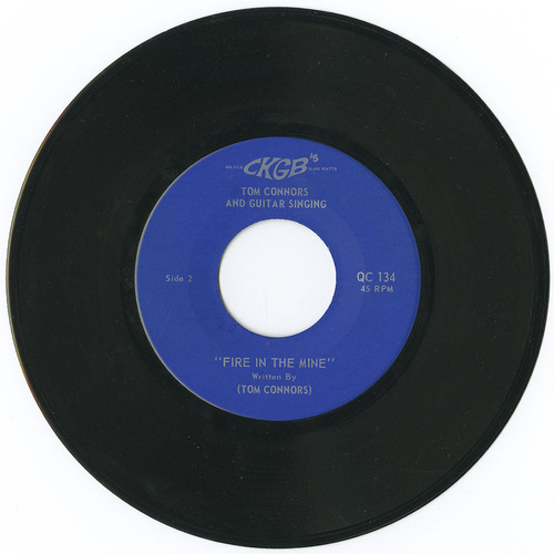 Fire In The Mine b/w The Streets of Toronto