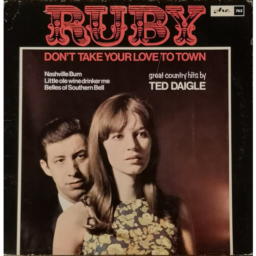 Ruby (Don't Take Your Love To Town)