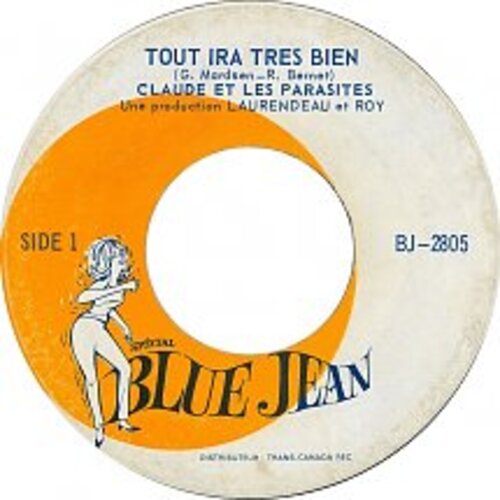 Tout Ira Très Bien b/w La Mouche À Gogo