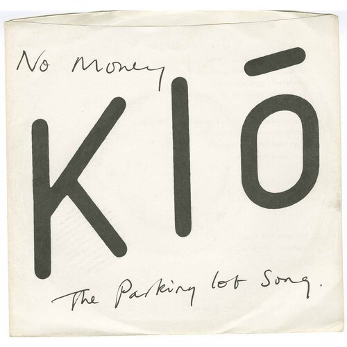 No Money b/w The Parking Lot Song