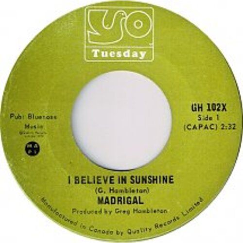 I Believe In Sunshine b/w Lady