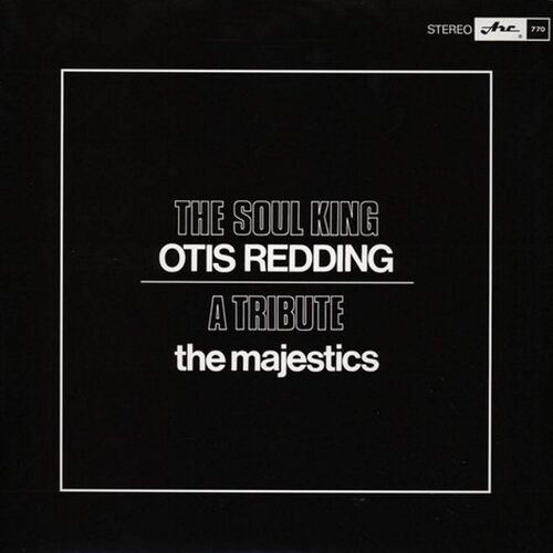 The Soul King Otis Redding A Tribute