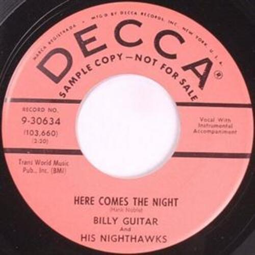 Here Comes The Night b/w You Should Have Loved Her More