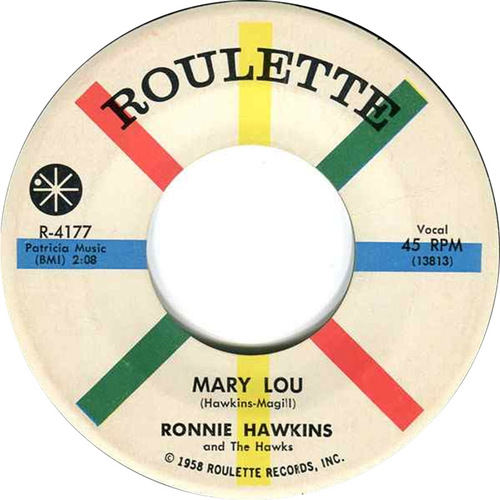 Mary Lou b/w Need Your Lovin' (Oh So Bad)