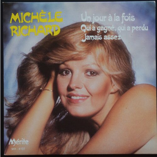 	Qui A Gagné Qui A Perdu b/w Un Jour A La Fois / Jamais Assez (picture sleeve)