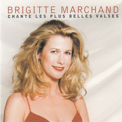 Chante Les Plus Belles Valses