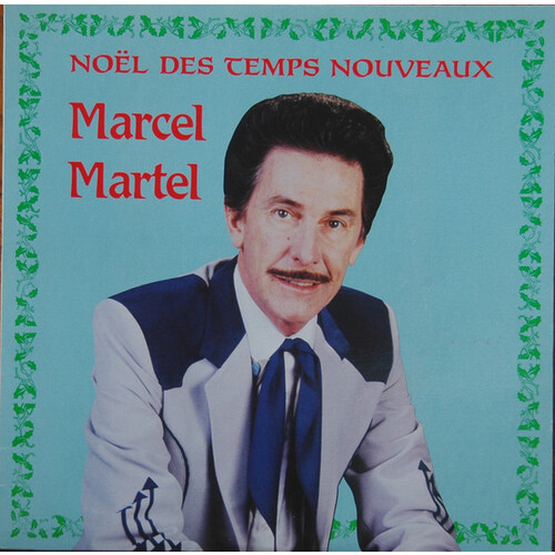 Noël Des Temps Nouveaux ( Noël Avec Marcel Martel)