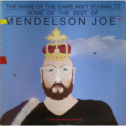 The Name of the Game Aint Schmaltz: Some of the Best Of