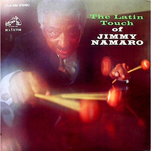 The Latin Touch of Jimmy Namaro (re-issue)