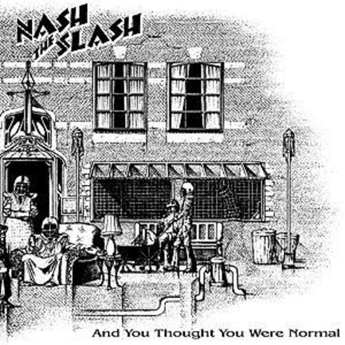 And You Thought You Were Normal