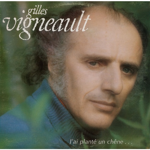 J'ai planté un chêne...