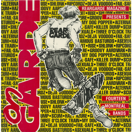 On Garde: Reargarde Magazine Presents Fourteen Montreal Bands