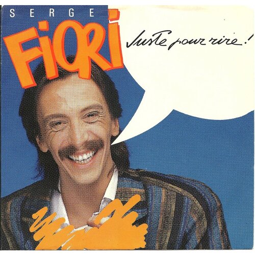 Juste pour rire! b/w Juste pour rire! (Instrumental) (picture sleeve)