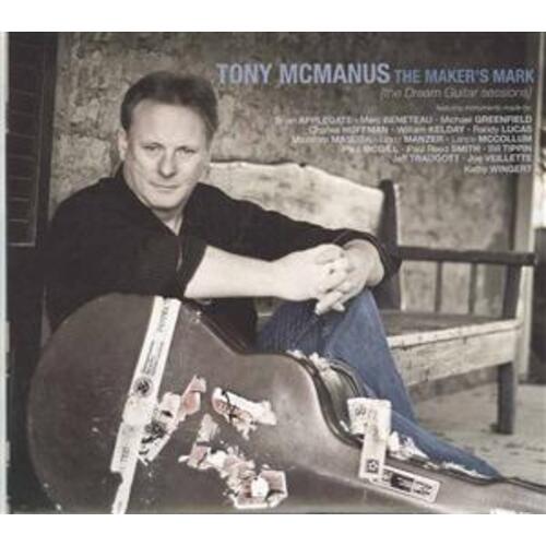 The Maker's Mark (The Dream Guitar Sessions)