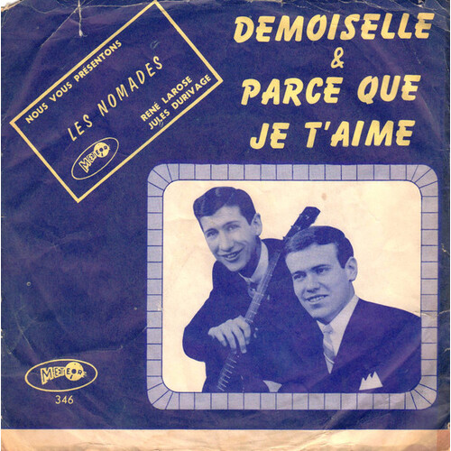 Demoiselle b/w Parce Que Je T'Aime (picture sleeve)