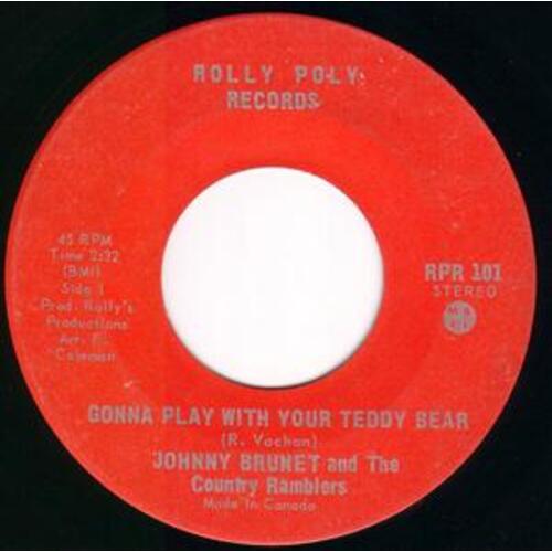 Gonna Play With Your Teddy Bear b/w Baby I Know