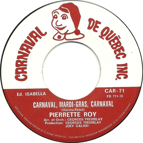 Carnaval, Mardi Gras b/w Carnaval, Mardi Gras (instrumental)