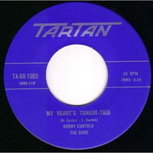 My Heart's Tongue Tied b/w Don't You Sweetheart Me
