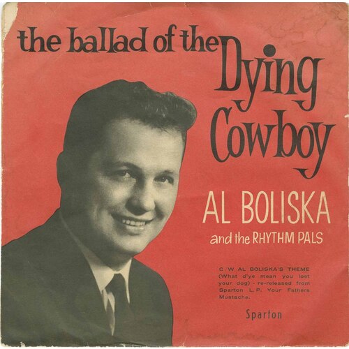 The Ballad of the Dying Cowboy (picture sleeve) (split with Albert White and the Gaslight Orchestra)