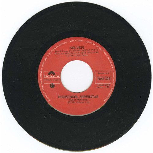 Highschool Superstar b/w I Wanna Be Loved By You
