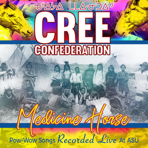 Medicine-Horse Pow-Wow Songs (Recorded Live at ASU)