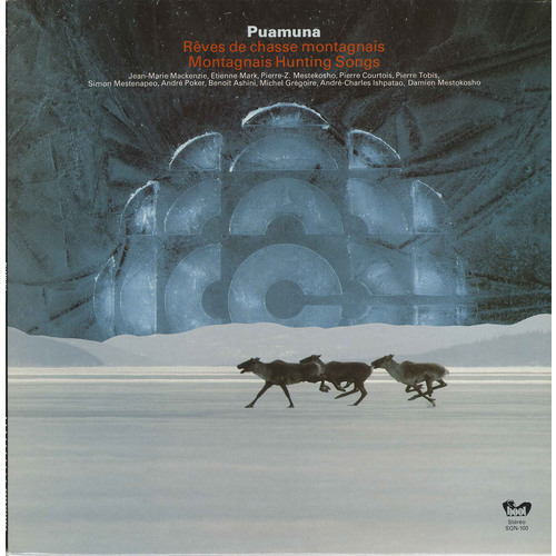 Montagnais Hunting Songs