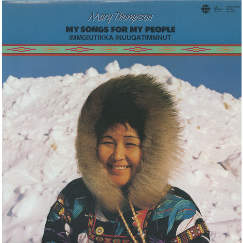 My Songs For My People - Immgiutikka Inuuqatimmnut